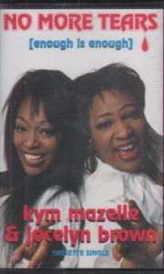 Kym Mazelle And Jocelyn Brown - No More Tears - Cassette