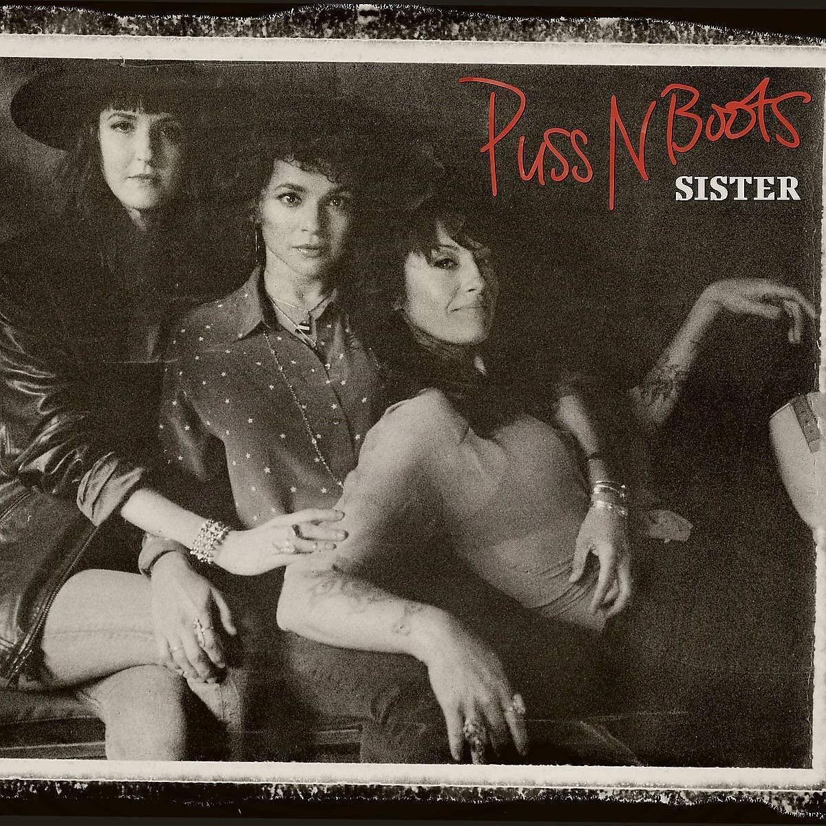 Puss N Boots - Sister - Cd