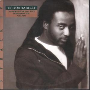 Trevor Hartley - No More Nine Till Five - 7 Inch