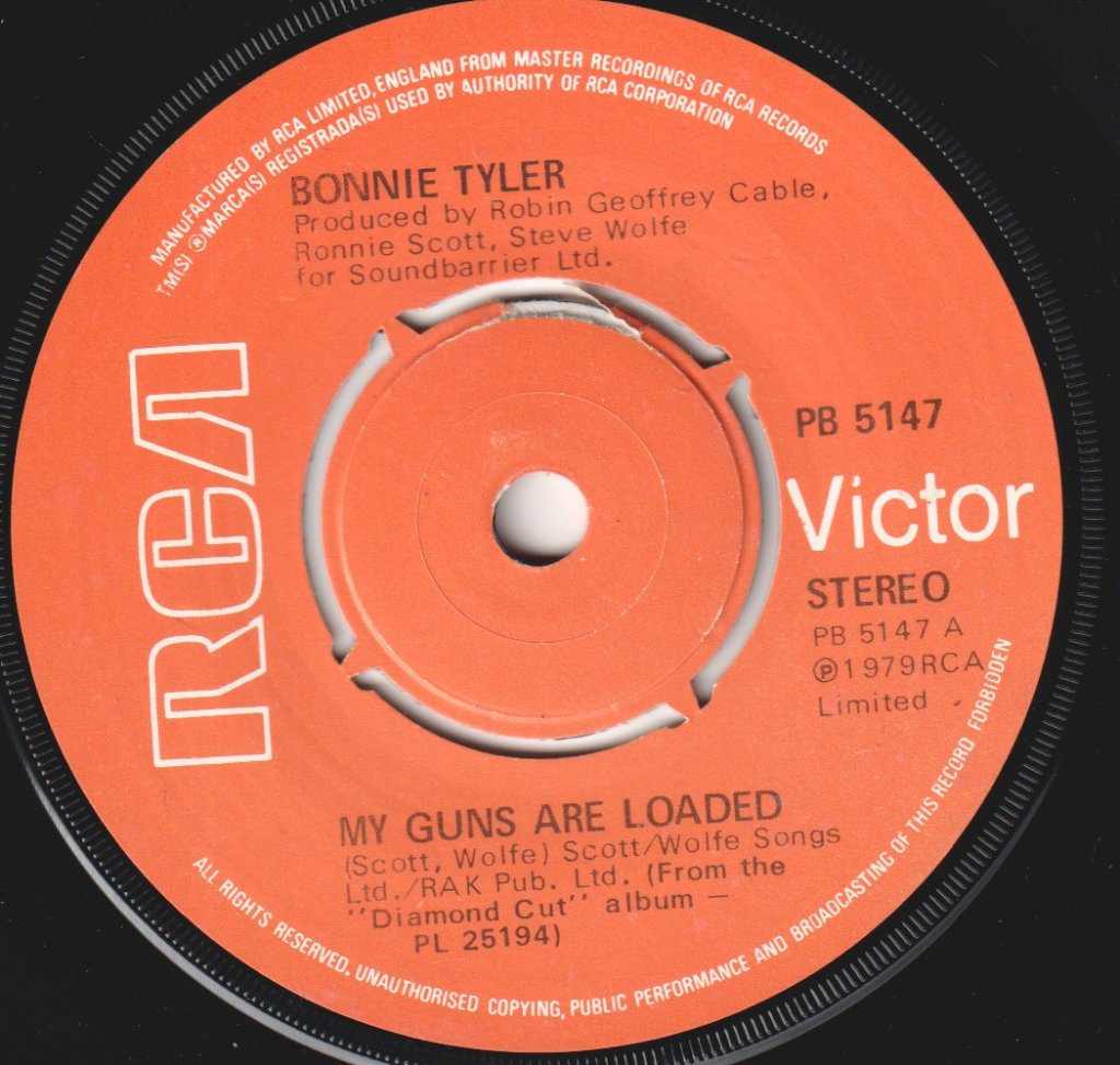 Bonnie Tyler - My Guns Are Loaded - 7 Inch
