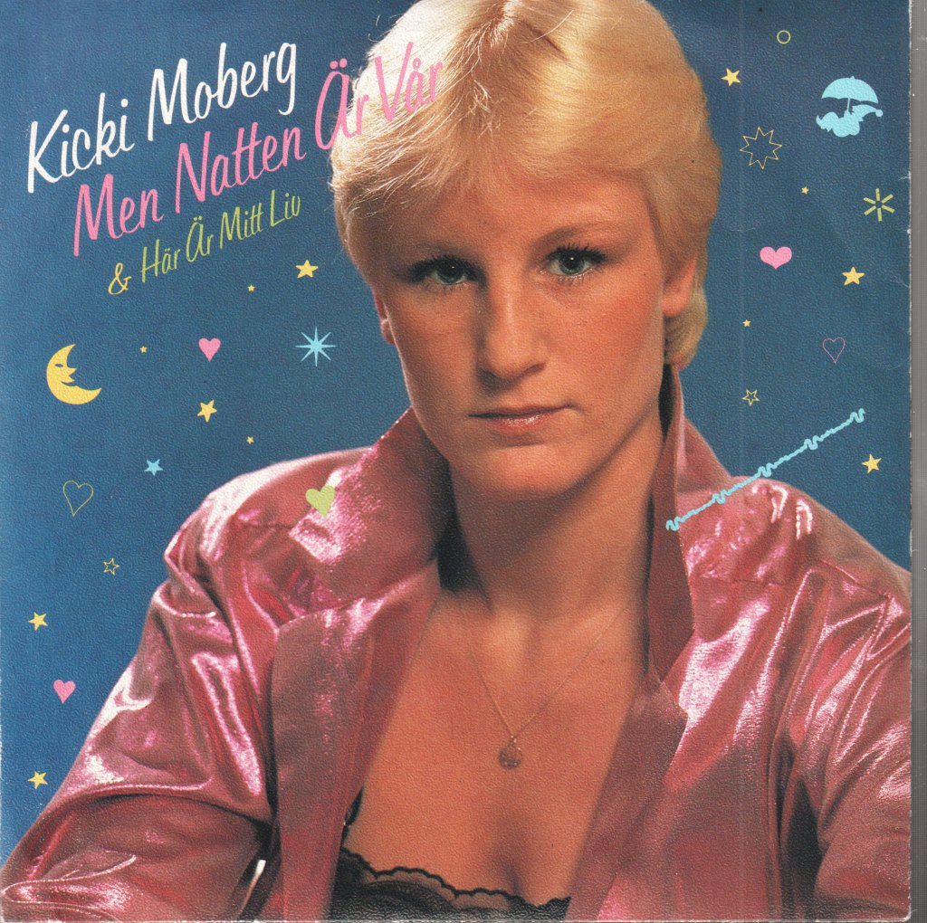 Kicki Moberg - Men Natten Är Vår - 7 Inch