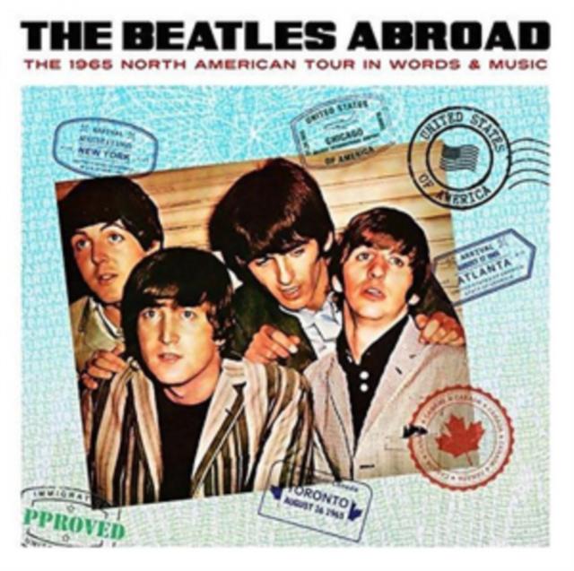 Beatles - Abroad the 1965 North American Tour 1965 - Cdr
