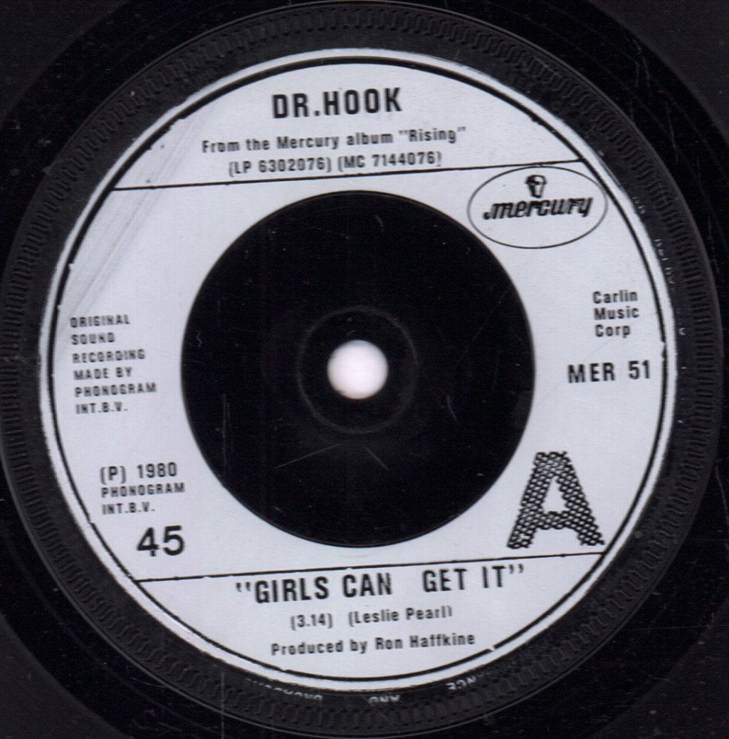Dr Hook - Girls Can Get It - 7 Inch