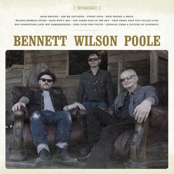 Bennett Wilson Poole - Bennett Wilson Poole - Lp