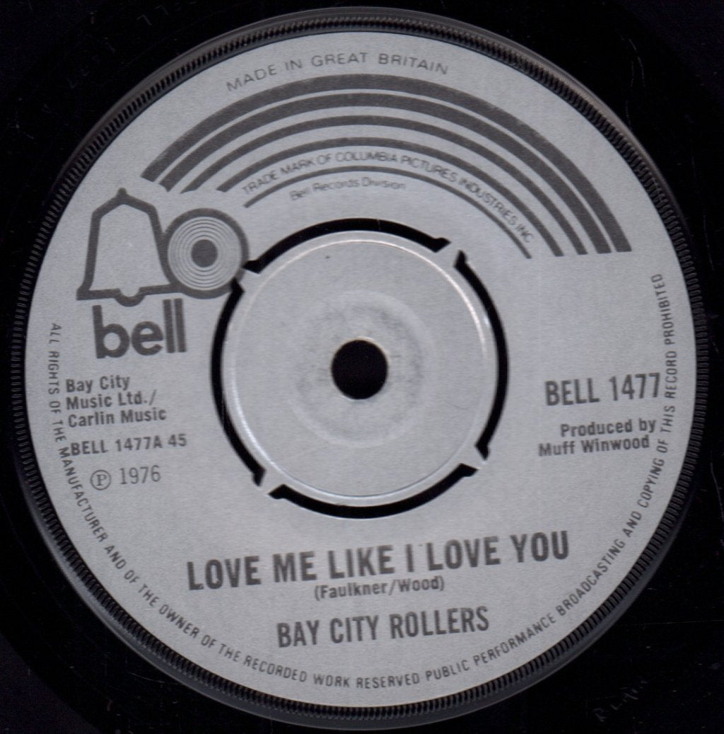 Bay City Rollers - Love Me Like I Love You - 7 Inch