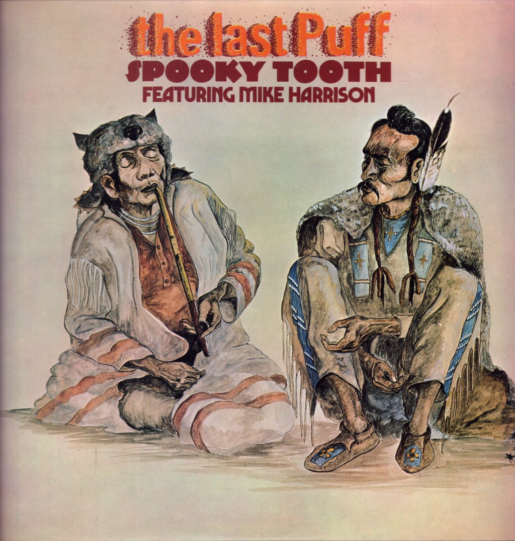 spooky tooth featuring mike harrison - Last Puff - Lp
