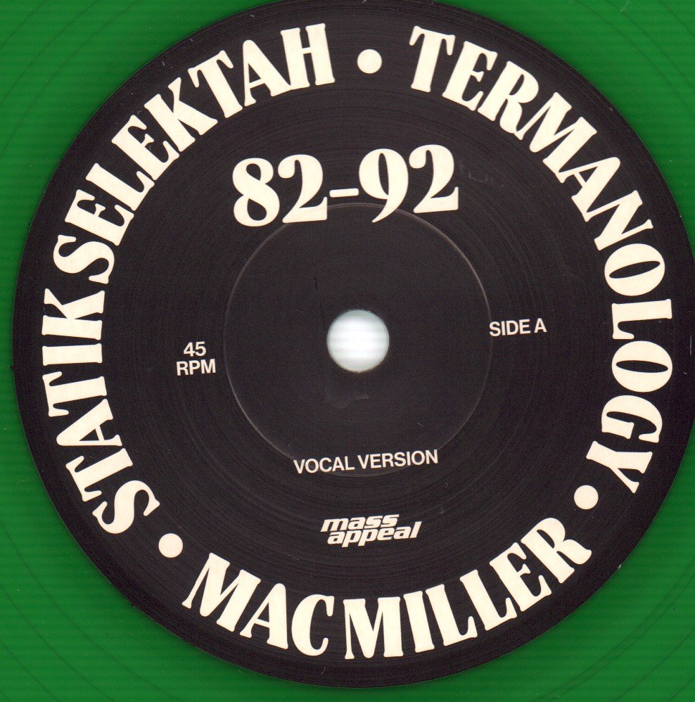 Statik Selektah / Termanology / Mac Miller - 82 92 - 7 Inch