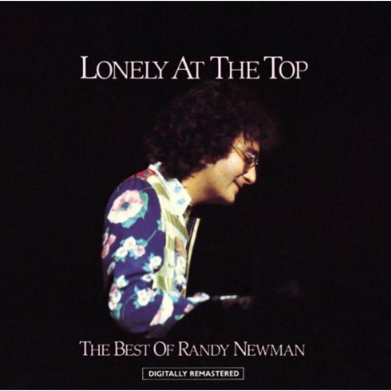 Randy Newman - Lonely At the Top: the Best of Randy Newman - Cd