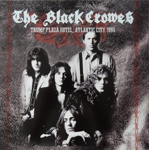 Black Crowes - Trump Plaza Hotel, Atlantic City 1990 - Lp