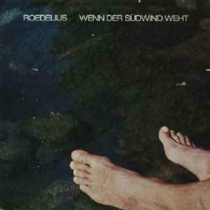 Roedelius - Wenn der Sudwind Weht - Cd