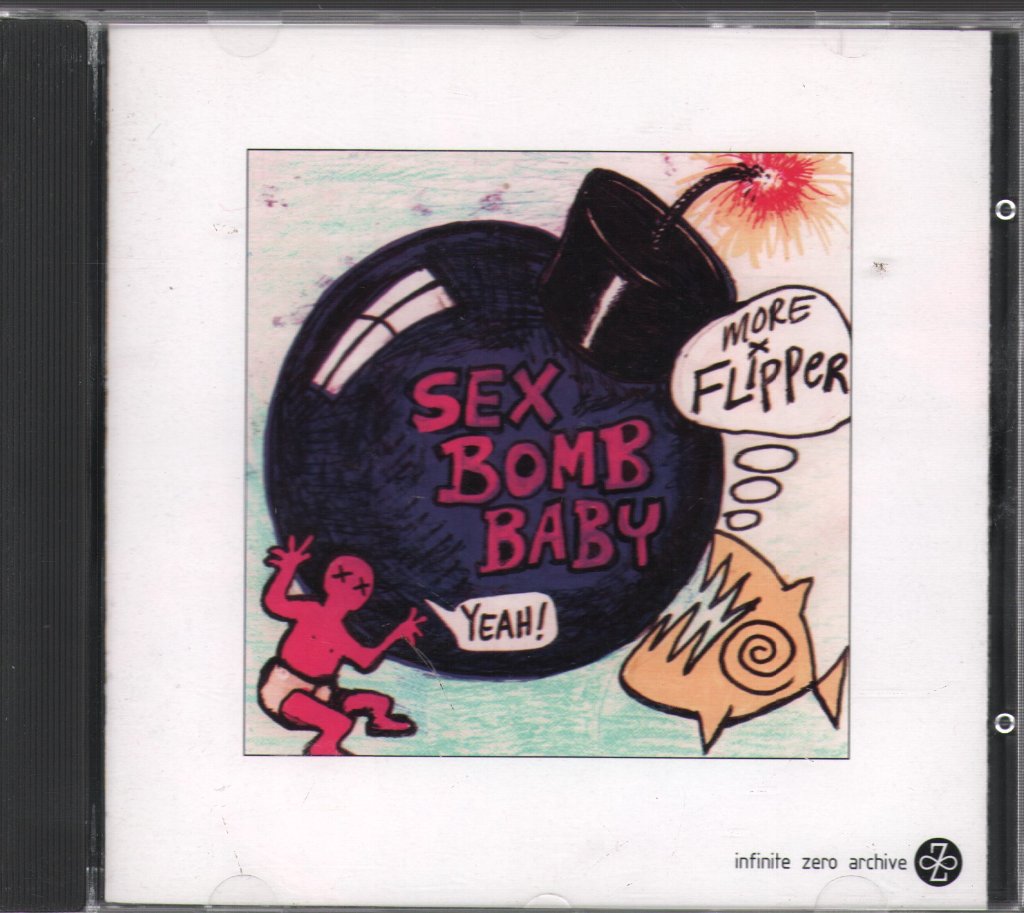 Flipper - Sex Bomb Baby - Cd