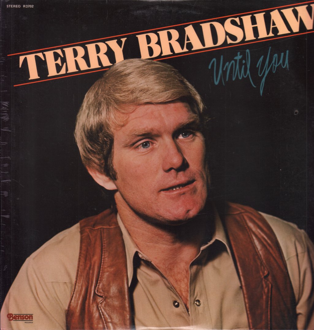 Terry Bradshaw - Until You - Lp