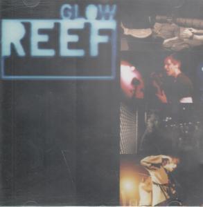 Reef - Glow - Cd