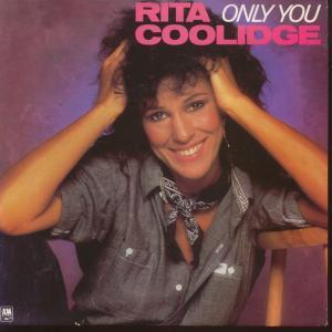 Rita Coolidge - Only You - 7 Inch