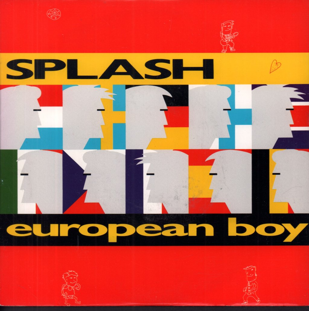 Splash (80'S Pop Group) - European Boy - 7 Inch