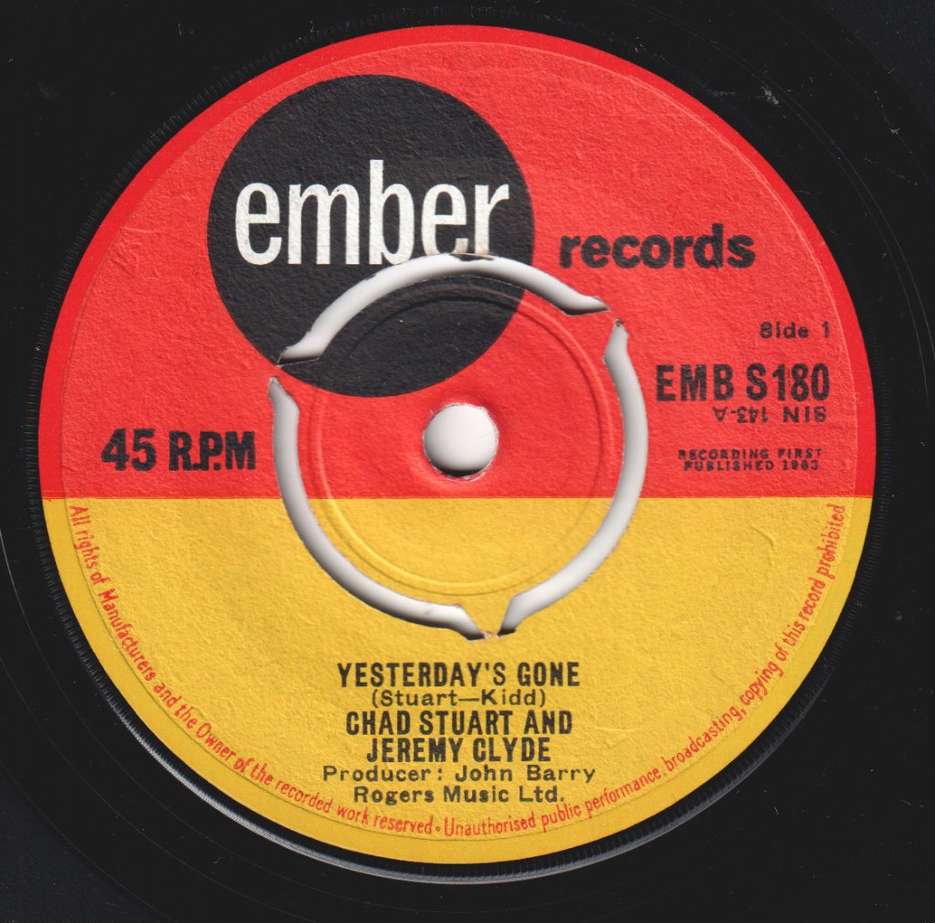 Chad Stuart And Jeremy Clyde - Yesterday's Gone - 7 Inch