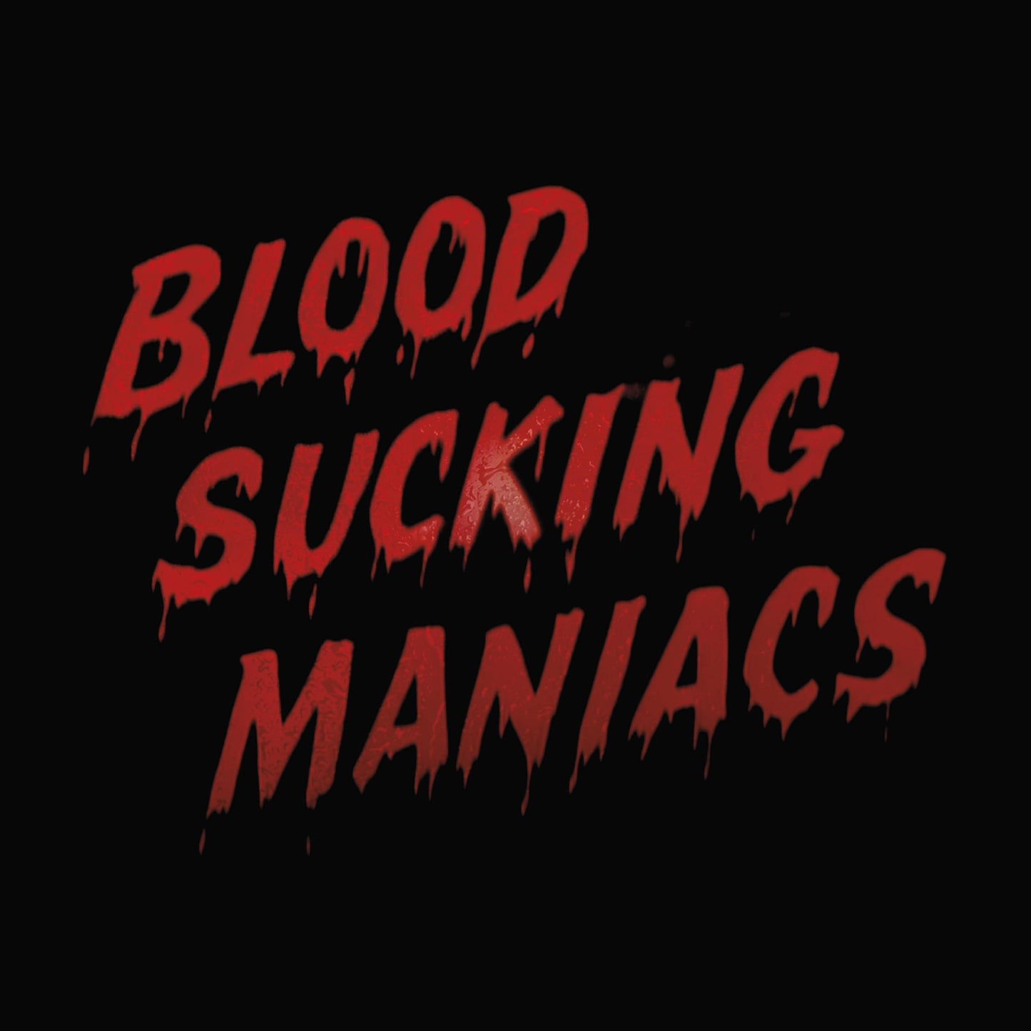 Blood Sucking Maniacs - Blood Sucking Maniacs - Double Lp