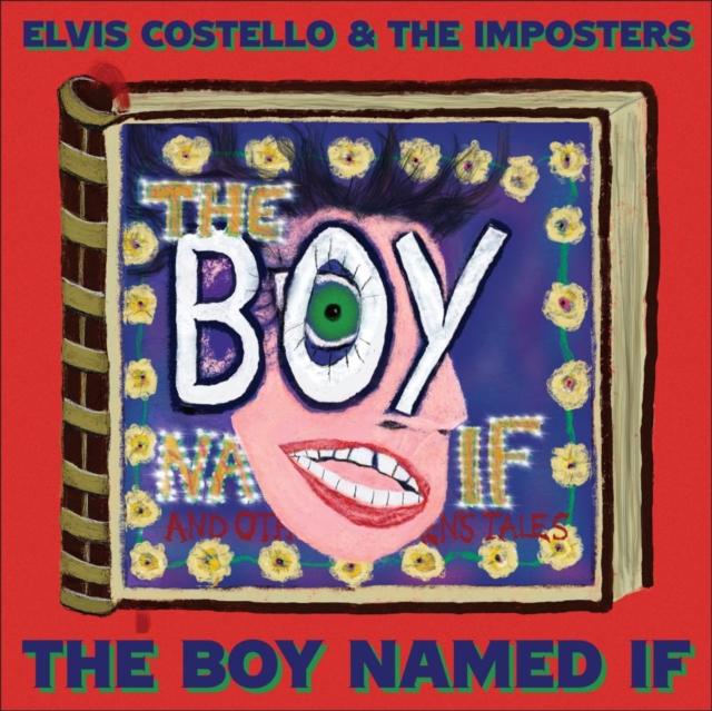 Elvis Costello & The Imposters - Boy Named If - Cd