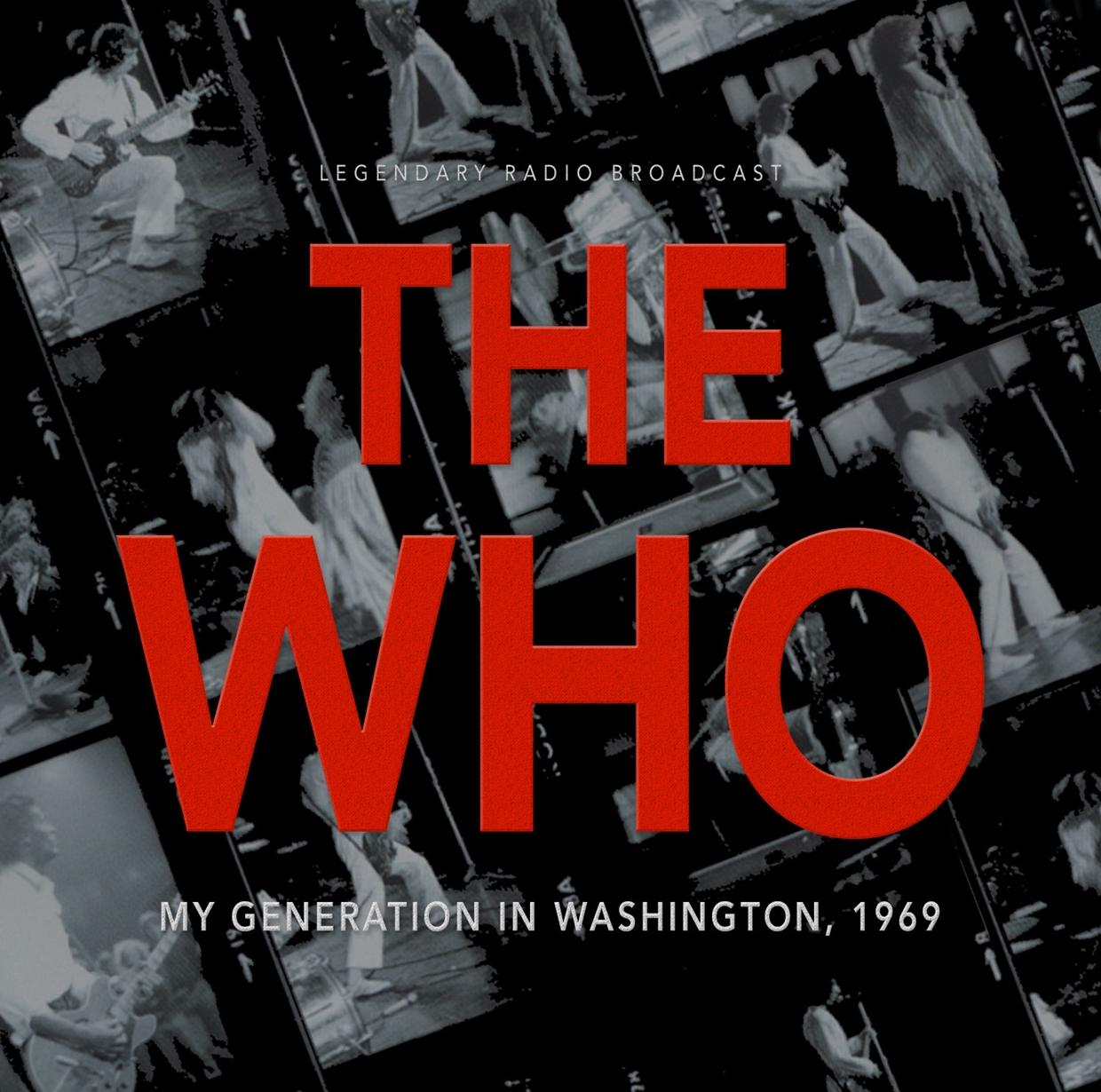 Who - My Generation In Washington 1969 - Cd