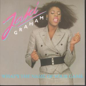 Jaki Graham - What's The Name Of Your Game - 7 Inch