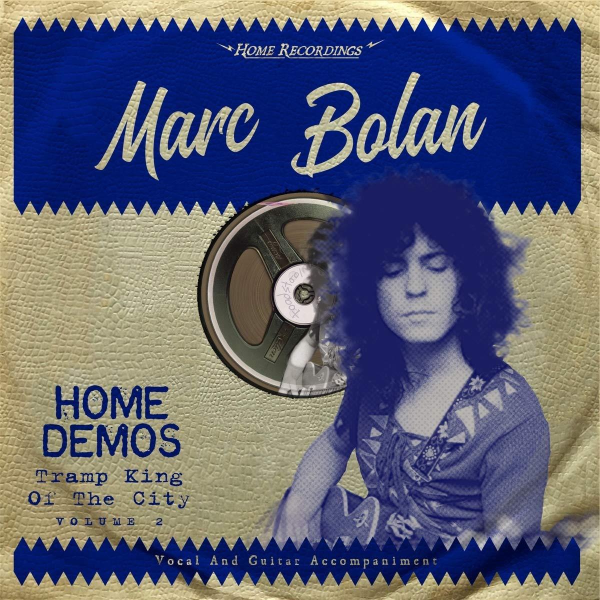 Marc Bolan - Home Demos: Tramp King of the City Volume 2 - Lp