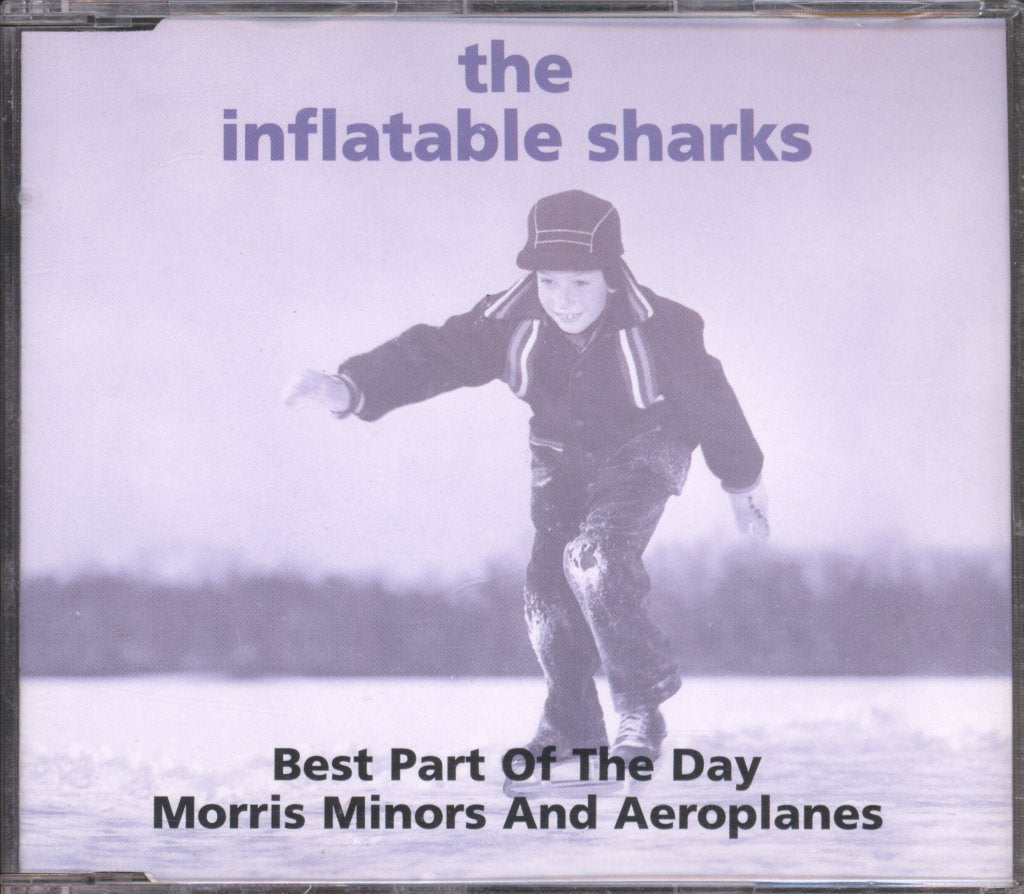 Inflatable Sharks - Best Part Of The Day/Morris Minors And Aeroplanes - Cd