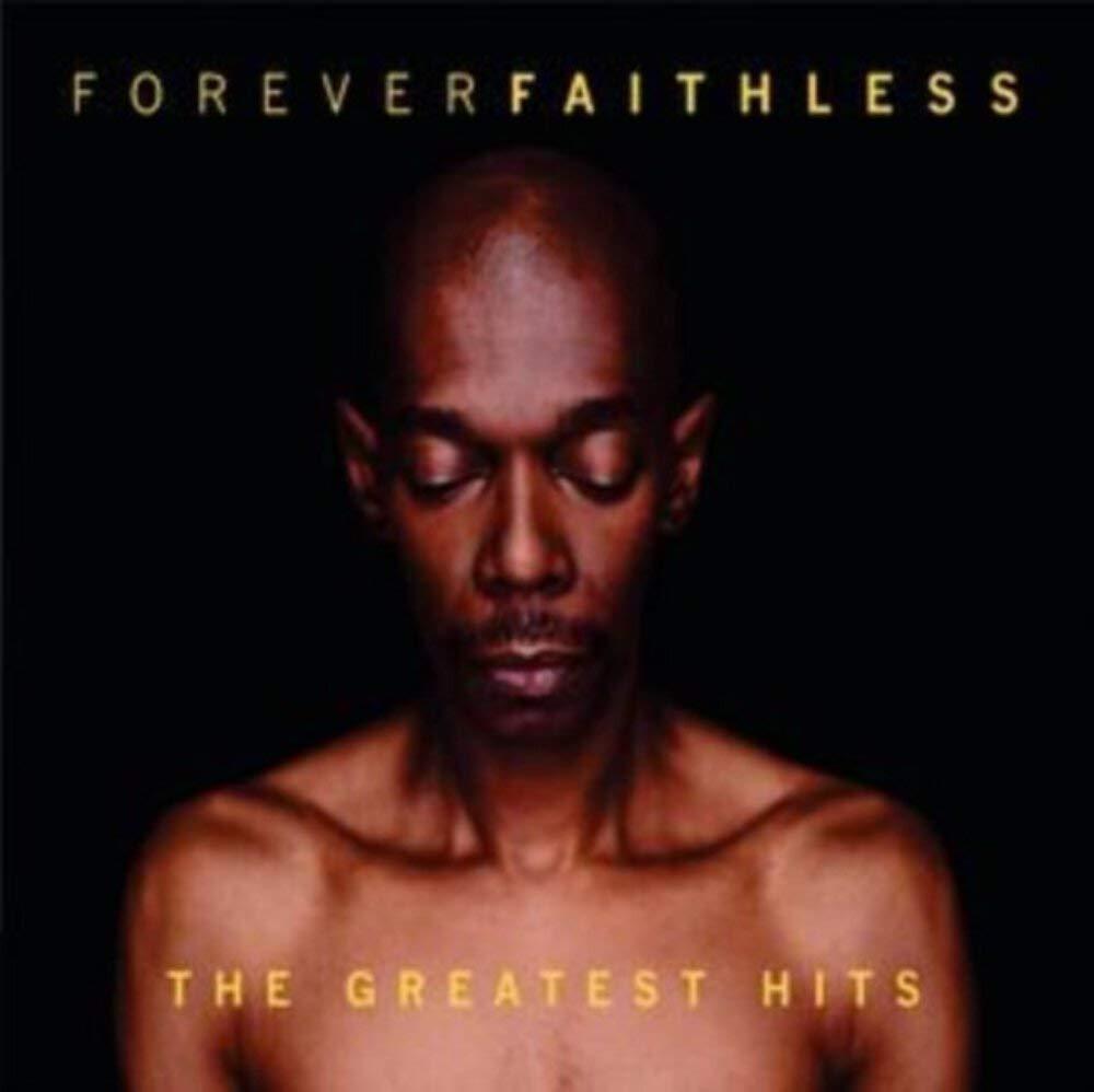 Faithless - Forever Faithless (The Greatest Hits) - Cd