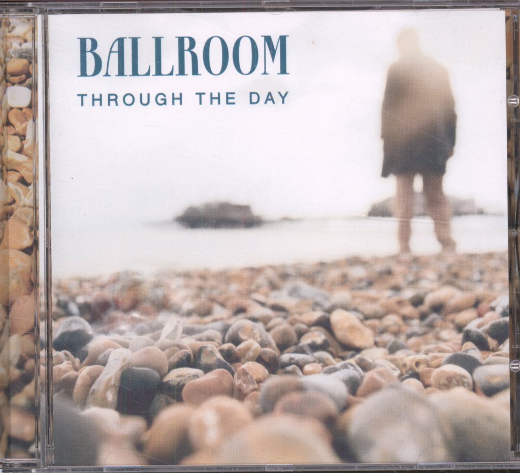 Ballroom (Indie) - Through The Day - Cd