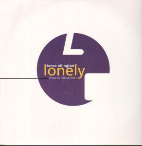 Lance Ellington - Lonely - 12 Inch