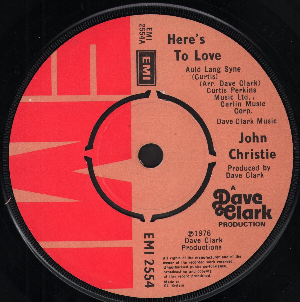John Christie - Here's To Love - 7 Inch