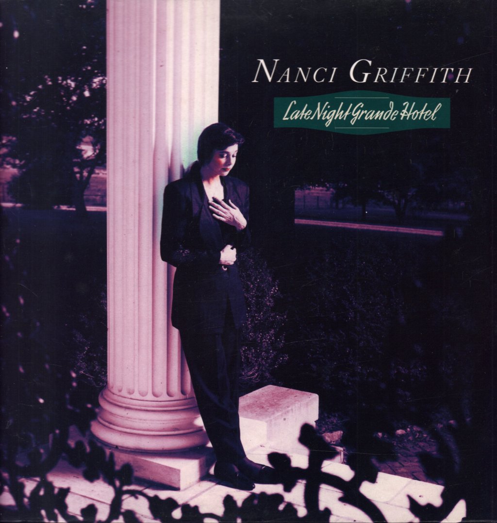 Nanci Griffith - Late Night Grande Hotel - Lp