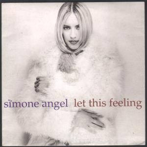 Simone Angel - Let This Feeling - 7 Inch