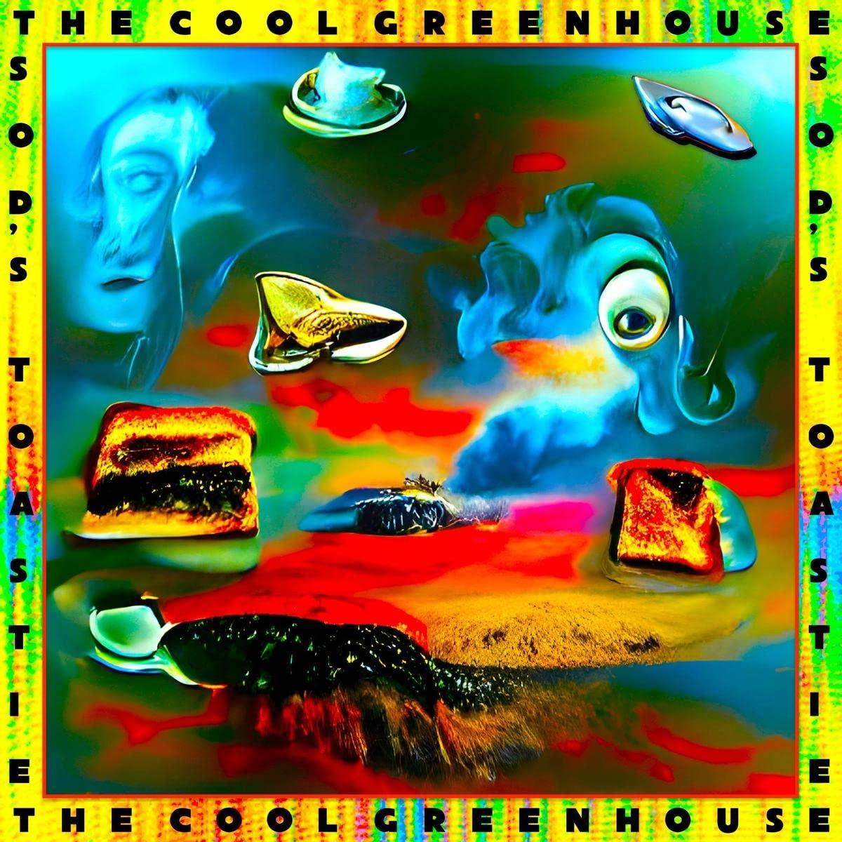 Cool Greenhouse - Sod's Toastie - Cd