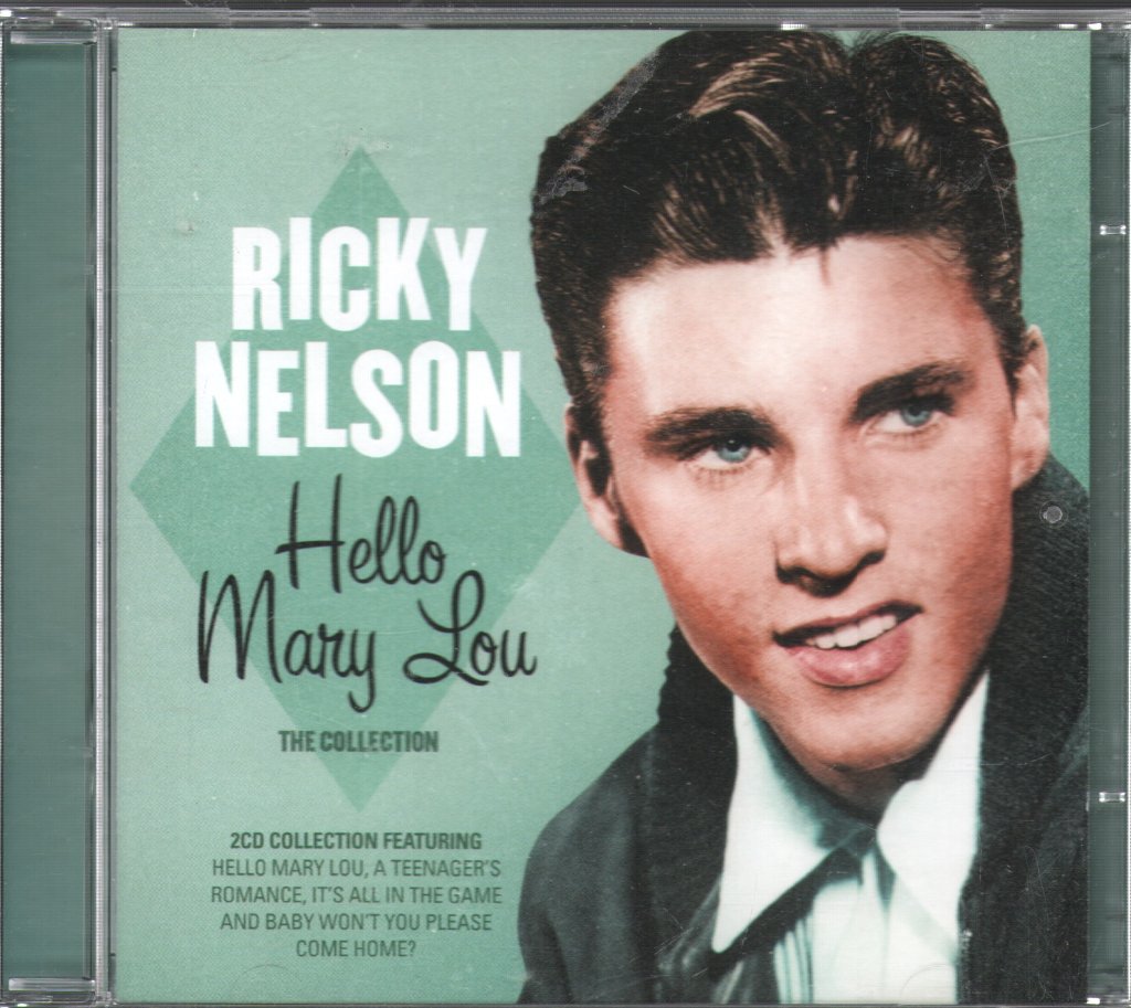 Ricky Nelson - Hello Mary Lou - The Collection - Double Cd