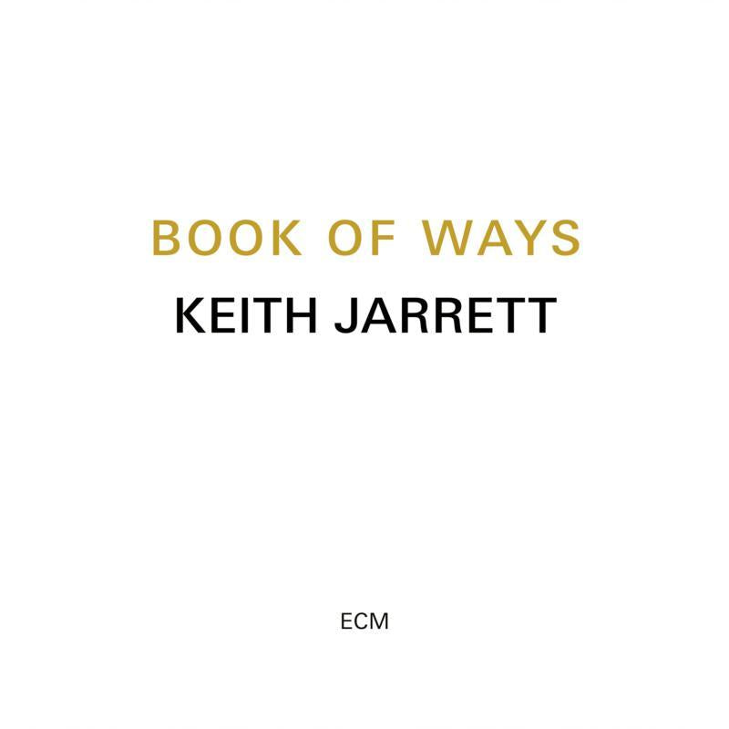Keith Jarrett - Book of Ways - Double Cd