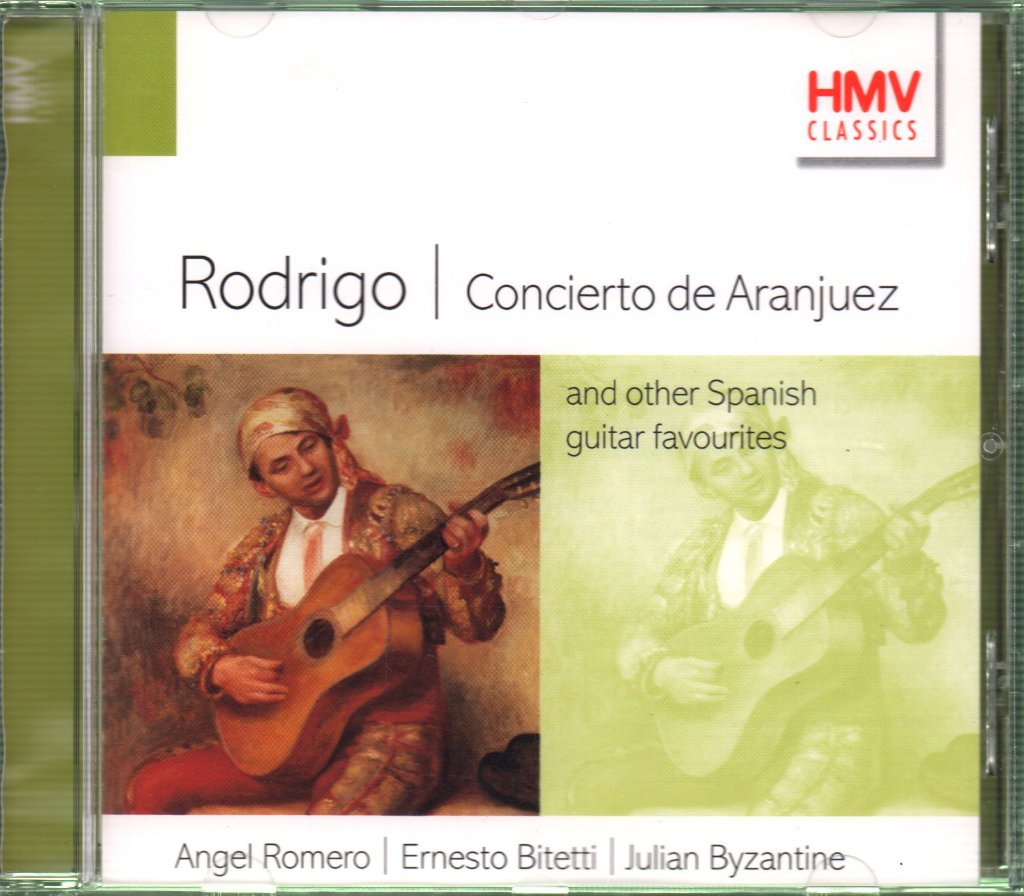 Angel Romero, Ernesto Bitetti, Julian Byzantine - Rodrigo - Concierto De Aranjuez (And Other Spanish Guitar Favourites) - Cd
