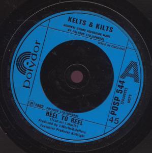 Kelts And Kilts - Reel To Reel - 7 Inch