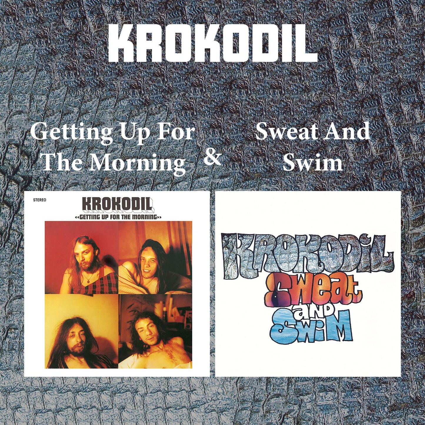 Krokodil - Getting Up For the Morning & Sweat and Swim - Cd
