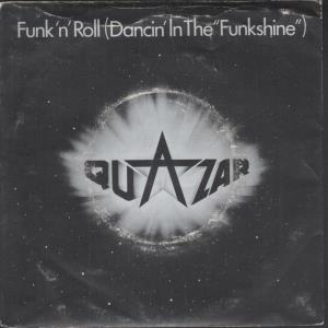 Quazar (Us Group) - Funk N Roll - 7 Inch