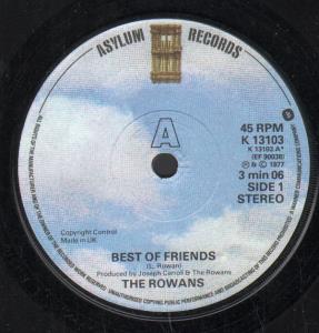 Rowans - Best Of Friends - 7 Inch