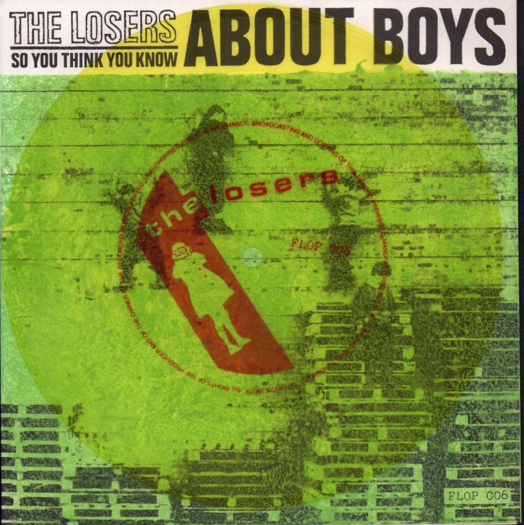 Losers - So You Think You Know About Boys - 7 Inch