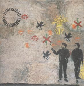 Hindsight - Small Change - 12 Inch