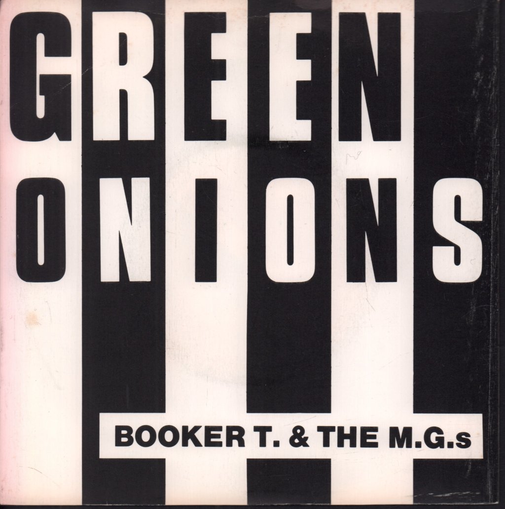 Booker T & The MG's - Green Onions - 7 Inch