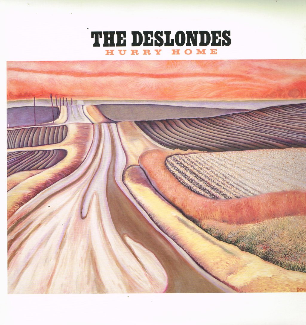 Deslondes - Hurry Home - Lp