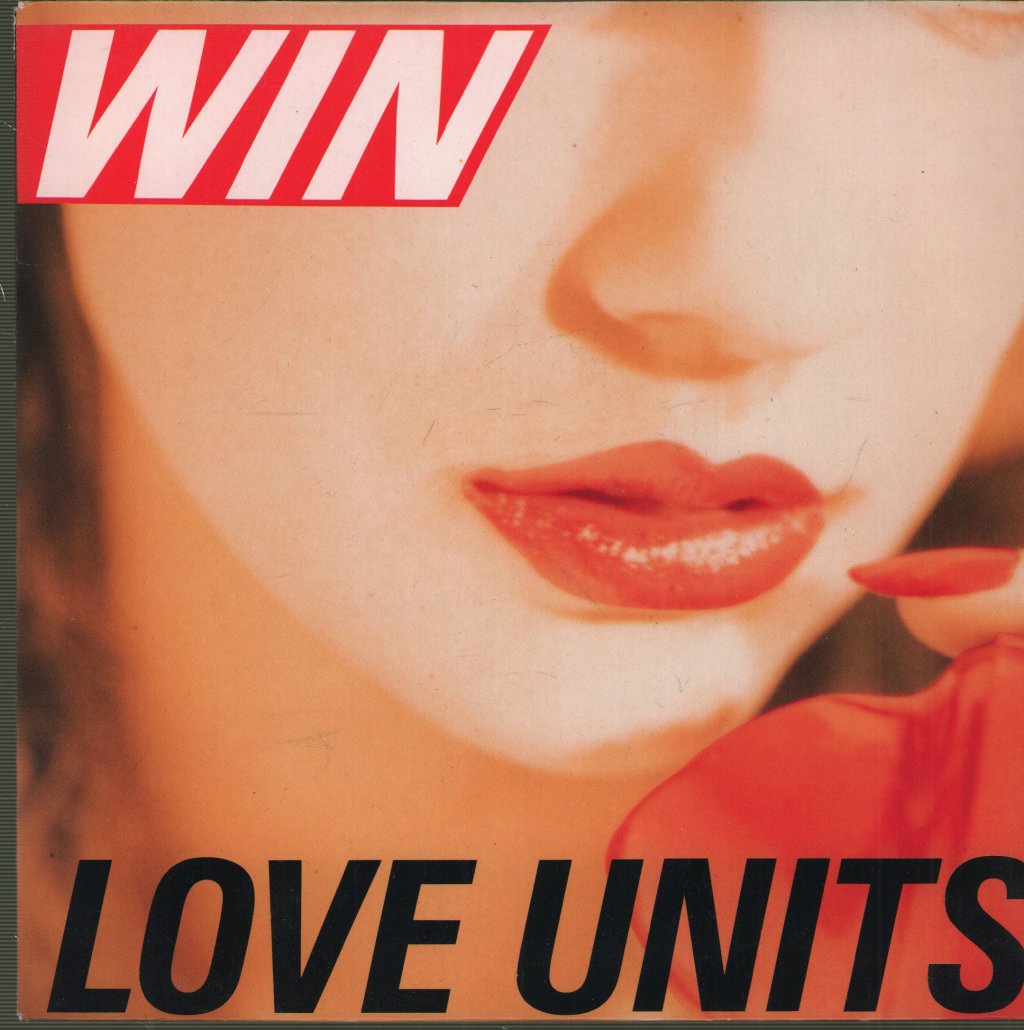 Win - Love Units - 7 Inch