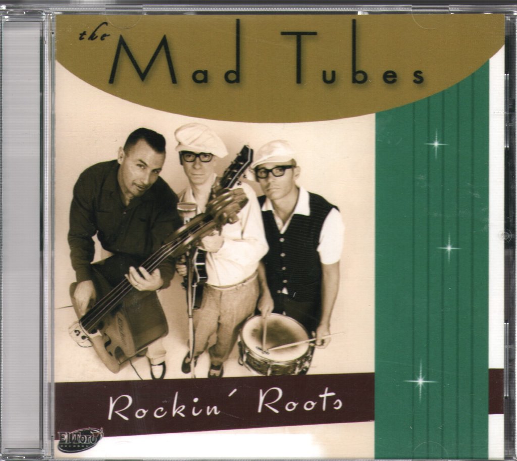 Mad Tubes - Rockin' Roots - Cd