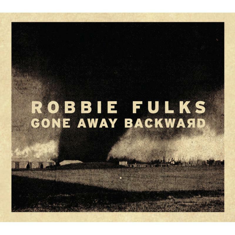 Robbie Fulks - Gone Away Backward - Cd