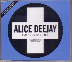 Alice Deejay - Back In My Life - Cd