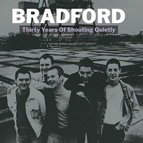 Bradford - Thirty Years of Shouting Quietly - Double Lp