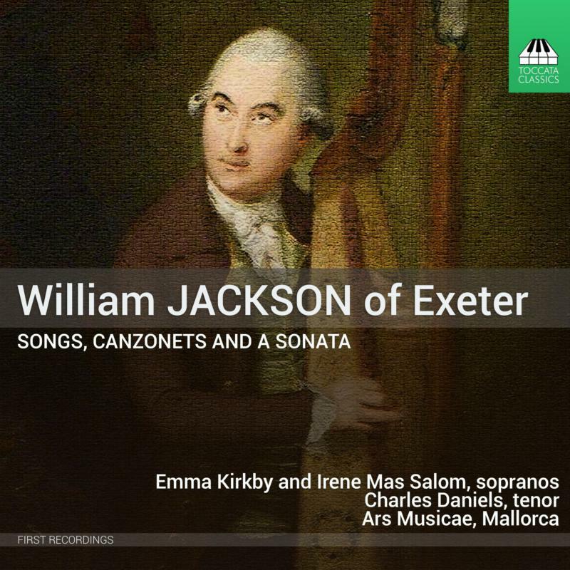 Various Artists - William Jackson of Exeter: Songs, Canzonets and A Sonata - Cd